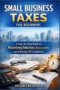 Small Business Taxes for Beginners