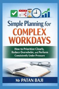 Simple Planning for Complex Workdays