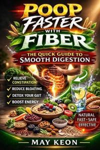 Poop Faster with Fiber