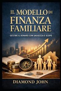 Il Modello Di Finanza Familiare