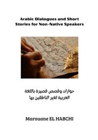 Arabic Dialogues and Short Stories for Non-Native Speakers