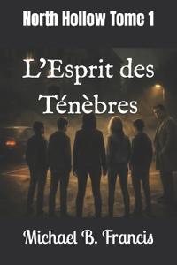 L'Esprit des Ténèbres
