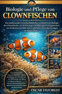 Biologie und Pflege von Clownfischen