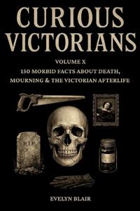 Curious Victorians