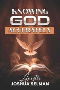 Knowing God Accurately