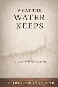 What the Water Keeps
