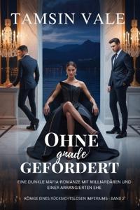 Ohne Gnade gefordert