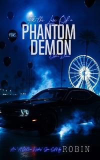 For The Love Of A Phantom Demon