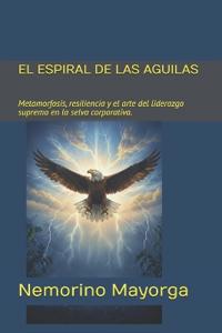 El Espiral de Las Aguilas