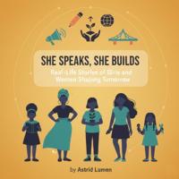 She Speaks, She Builds
