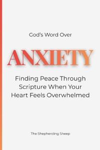 God's Word Over Anxiety