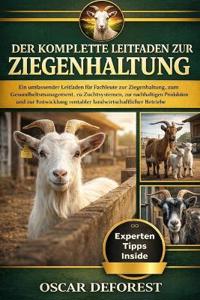 Der Komplette Leitfaden Zur Ziegenhaltung