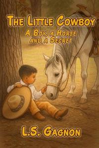 A Boy, A Horse and a Secret