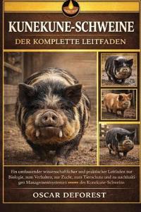 Kunekune-Schweine - Der Komplette Leitfaden