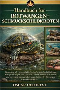Handbuch für Rotwangen-Schmuckschildkröten