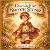 David's Five Smooth Stones