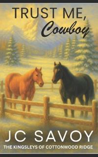 Trust Me, Cowboy