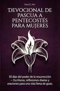 Devocional de Pascua a Pentecostés para mujeres