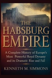 The Habsburg Empire