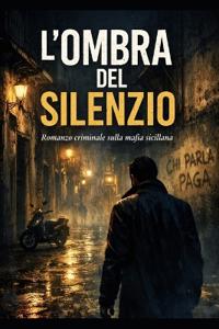 Nuvola, A: L'ombra del silenzio