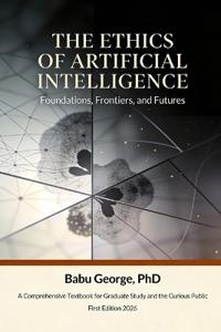 The Ethics of Artificial Intelligence