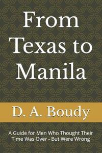 From Texas to Manila