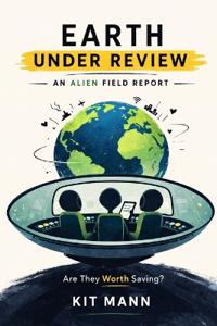 Earth Under Review