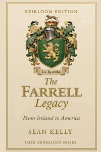The Farrell Family Legacy