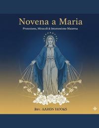 Novena a Maria (Devozioni alla Madonna)