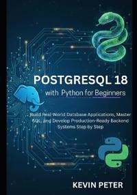 PostgreSQL 18 with Python for Beginners