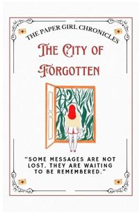 The City of Forgotten