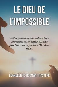 Le Dieu de l'Impossible