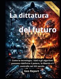 La dittatura del futuro