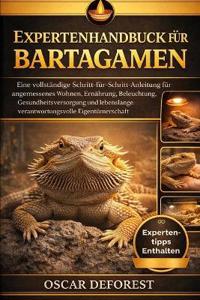 Expertenhandbuch für Bartagamen