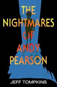 The Nightmares of Andy Pearson