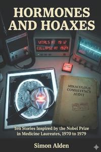 Hormones and Hoaxes