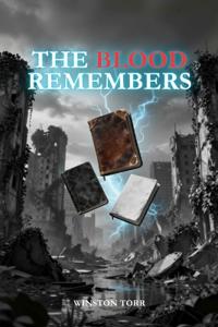 The Blood Remembers