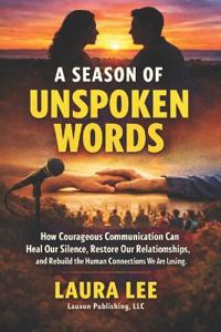 A Season of Unspoken Words