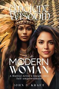 Ancient Wisdom for the Modern Woman