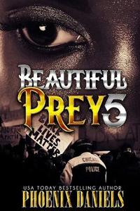 Beautiful Prey 5