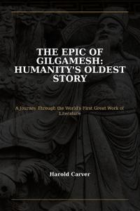 The Epic of Gilgamesh