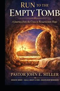 Run to the Empty Tomb
