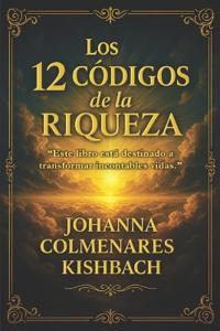 Los 12 Códigos de la Riqueza