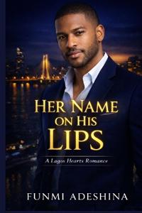 Her Name on His Lips