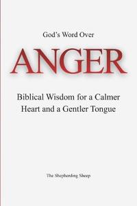 God's Word Over Anger