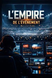 L'Empire de l'Événement