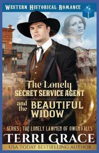 The Lonely Secret Service Agent and The Beautiful Widow