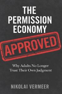 The Permission Economy