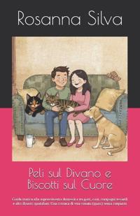 Peli sul Divano e Biscotti sul Cuore