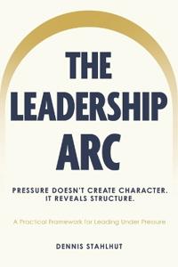 The Leadership Arc